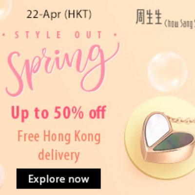 周生生 Chow Sang Sang 4.22 「Style out Spring」快閃優惠：低至5折＋免運費優惠
